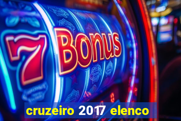 cruzeiro 2017 elenco